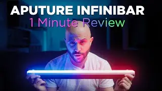 Aputure INFINIBAR PB6 - 1 MINUTE REVIEW