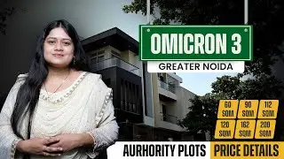 Greater Noida Omicron 3 Sector Full Review | Plot Rates 2025, Location, Map, Sizes, Registry
