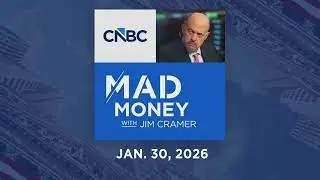 Mad Money 01/30/26 | Audio Only