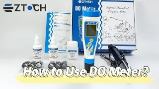 How to Use EZTOCH Dissolved Oxygen Meter? (SZ-9100)