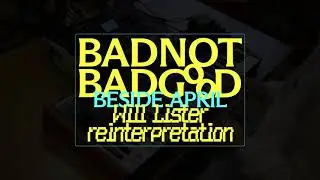 BADBADNOTGOOD - Besides April (Will Lister Reinterpretation)