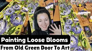 Painting Loose & Whimsical - Old Door, New Life!