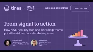 How AWS Security Hub and Tines Help Security Teams Prioritize Risk and Accelerate Response