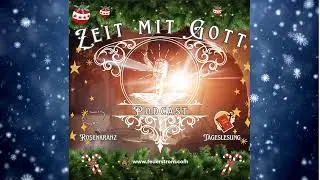 221- Zeit mit Gott - Rosenkranz, Gebete und Tageslesung am Montag der 6. Woche am 12. Weihnachtstag