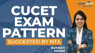 CUCET Exam Pattern 2022 by NTA | CUCET 2022 Update by SuperGrads
