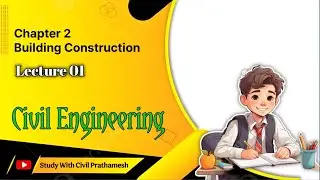 Building Construction from Bcm Chapter 2 | Lecture 01 | Sppu 2024 Pattern | Civil Engineering SE 