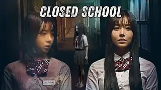 Closed School (2021) Film Explained in Hindi/Urdu | Closed School Horror Story Summarized हिन्दी