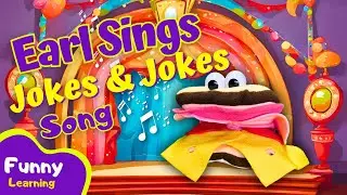 Jokes & Jokes Earl the Sandwich | Comedy for Kids | Songs for Kids