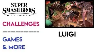 [Games & More] Luigi Challenge ~ Super Smash Bros. Ultimate