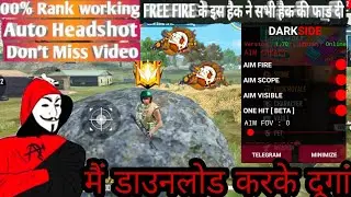 free fire new rank working mod menu auto hedshort kill fli hack teleport car[100%rank working
