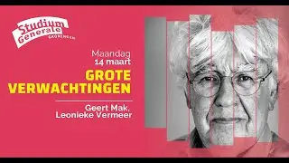 Grote Verwachtingen - Geert Mak en Leonieke Vermeer