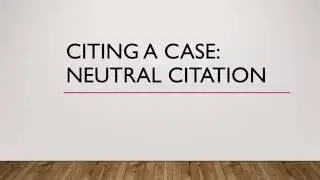 Citing a Case with Neutral Citation