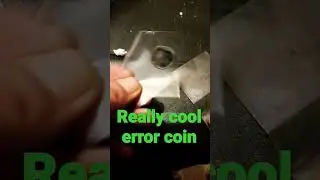 Crazy cool rare error coin
