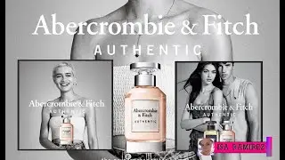 Authentic Woman de Abercrombie & Fitch rese&ntilde;a de perfume &iquest;Comprar o no comprar?