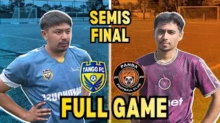 Tango FC vs Panda FC | FULL GAME | Semi Finals Leg 1.