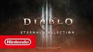 Diablo III: Eternal Collection - tr&aacute;iler del anuncio (Nintendo Switch)