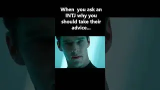 Why you should always listen to INTJs when they give advice #INTJ #MBTI