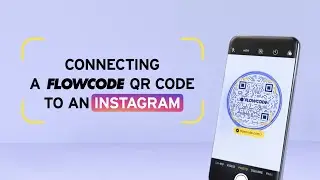 How to Connect a QR Code to an Instagram Account