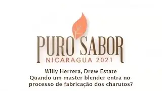 Quando um master blender entra no processo de fabrica&ccedil;&atilde;o dos charutos?