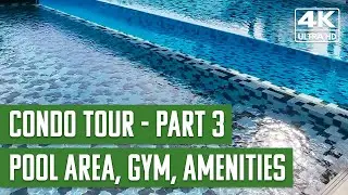 GREAT POOL, nice GYM and other AMENITIES (4k)