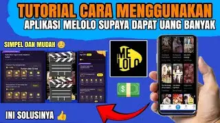 Update‼️ Cara Menggunakan Aplikasi Melolo dapat Uang | Aplikasi Melolo penghasil uang 
