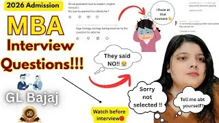 How to Crack GL Bajaj MBA Interview?🤔 Full Guide +Top Questions💯| MBA Admissions 2025 || PI round✅