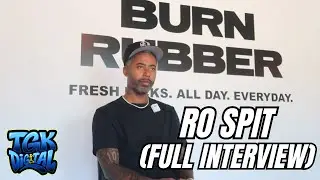 Ro Spit On JORDAN Sneaker Collab, COOP & KUTTA Beef, Buying BURN RUBBER Store & More FULL INTERVIEW