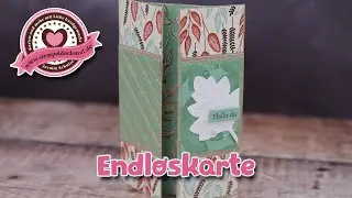 Tutorial: Endloskarte mit Produkten von Stampin' Up!