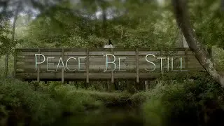 Peace Be Still