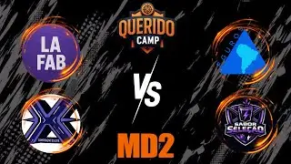LAFAB x LAFISE 20:30 / COMPONENTES x SABOR SELEÇÃO 22:00 - QUERIDO CAMP - PONTOS CORRIDOS - MD2