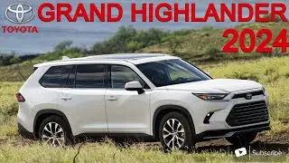 2024 Toyota Grand Highlander Review &ndash; The BEST new luxury midsize hybrid SUV?