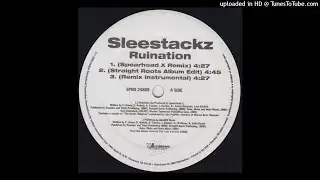 Sleestackz - Ruination Remix (Instrumental)