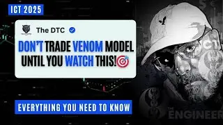 ICT Venom Model Masterclass: Step-by-Step Breakdown, Live Trade & Entry Secrets | ICT 2025