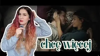 Chcę więcej - moja reakcja 🙄