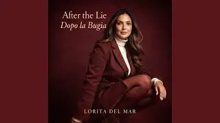 After the Lie / Dopo la Bugia