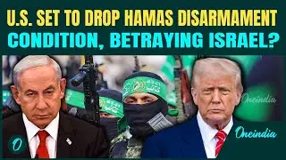 Hamas&rsquo; BIG Win as U.S Set to Skip Disarmament to Rush Gaza Rebuild |Israel Fumes Over Trump Betrayal