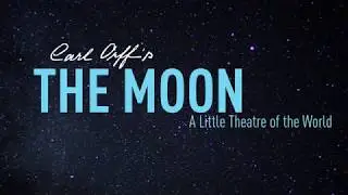 Carl Orff:  DER MOND   (Hub City Opera and Dance Company)