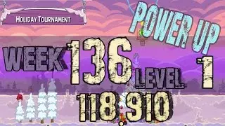 Angry Birds Friends holiday Tournament Week 136 Level 1 power up HighScore ( 118.910 k )