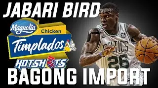 PBA UPDATE JABARI BIRD BAGONG IMPORT NG MAGNOLIA HOTSHOTS