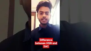 Difference between HSN and SAC
