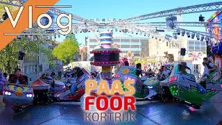 Vlog à la foire de Courtrai (Paasfoor Kortriik) - Edition 2022