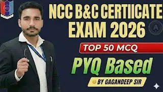 NCC B & C Certificate Exam 2026: Top 50 Most Important MCQs | New Syllabus 2026