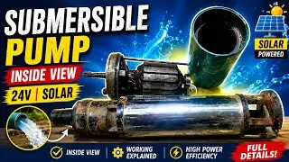 Inside view of summersibul pump || 24v || solar submersible pump 