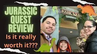 JURASSIC QUEST EXPERIENCE and REVIEW // IS IT WORTH IT???