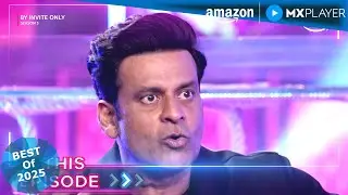 Manoj Bajpayee On By Invite Only Season 3 Episode 17 | Amazon MX Player