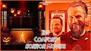 10 Comfort Horror Movies