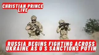 Russia begins  fighting across Ukraine as U S  sanctions Putin