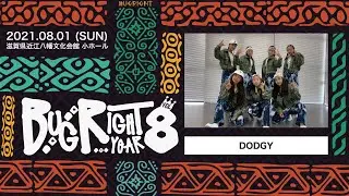 No.2-7【DODGY】| BUGRIGHT year vol.8