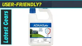 Adams Plus Yard Spray: Effective Pest Control?
