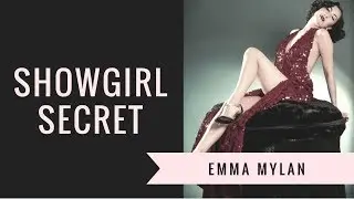 SECRETS DE SHOWGIRLS / EMMA MYLAN / Les carnets de Melle Loison